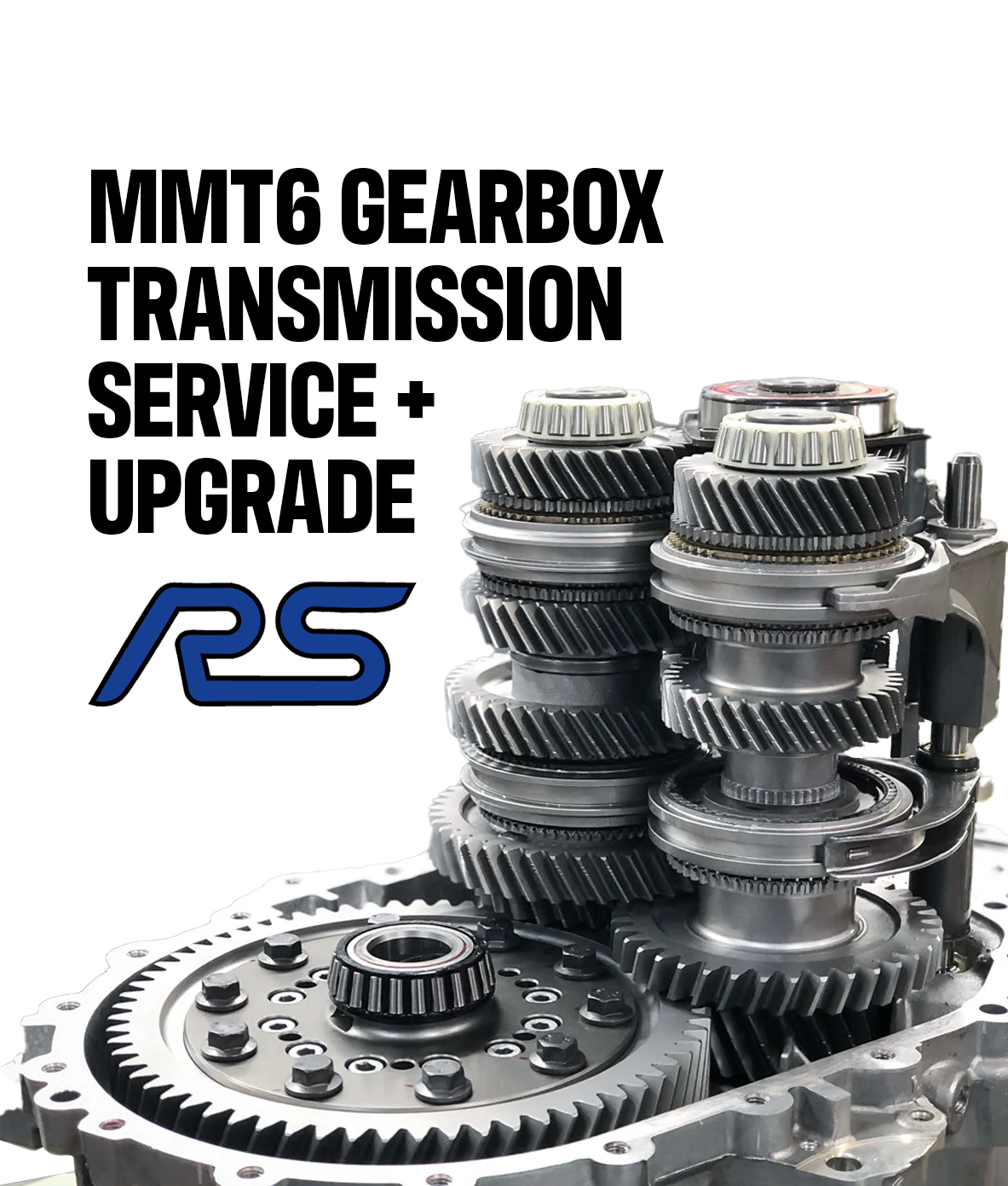 Ford MMT6 Gearbox Transmission Service and Upgrade - Focus RS – Mountune USA